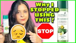 WHY I STOPPED USING BIOTIQUE BIO CUCUMBER PORE TIGHTENING TONER? FULL REVIEW & DEMO |SRISHTI'S DIARY
