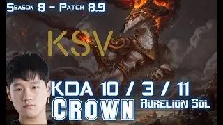 KSV Crown AURELION SOL vs LEBLANC Mid - Patch 8.9 KR Ranked