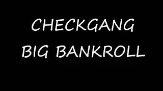 CHECKGANG - Bankroll