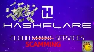 HASHFLARE THE SCAM