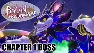 Balan Wonderworld - Chapter 1 Boss Fight - No Commentary Walkthrough Part 3