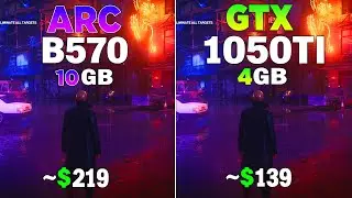 ARC B570 vs GTX 1050 Tİ - Test in 8 Games