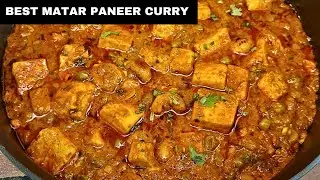 Best Matar Paneer Curry Dhaba Style | Dhaba Style Matar Paneer Curry | Matar Paneer Recipe 