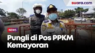 Aksi Pungli di Pos Penyekatan PPKM Kemayoran Beraksi Dini Hari