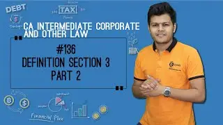 Definition Section 3 Part 2 - The General Clause Act, 1897 - CA Intermediate Corporate and Other Law