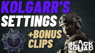 MY 2020 BLACK SQUAD SETTINGS + BONUS CLIPS (Black Squad)