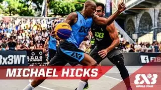 Michael Hicks - Mixtape - Lausanne - 2016 FIBA 3x3 World Tour