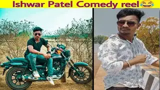 Ishwar Patel Comedy Video 😂| Instagram Reels | Collection 2 2022