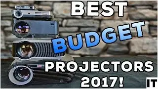 Best Budget Projectors of 2017!