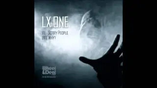 LX One - Why?