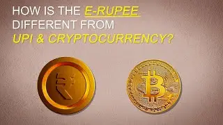 e-Rupee: How does it work? How&rsquo;s it different from cryptocurrency and UPI?
