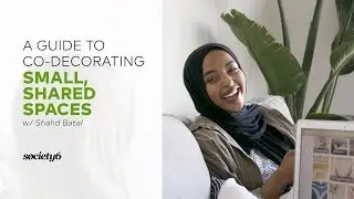 A Guide to Co-Decorating Small, Shared Spaces w/ Shahd Batal