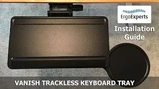 Trackless Keyboard Tray Installation - ErgoExperts.com