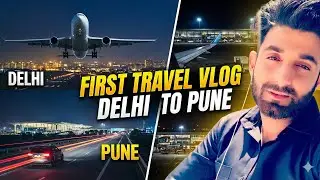 My First Vlog Delhi to Pune #firstvlog #delhitopune #myfirstvlog #travelvlog 