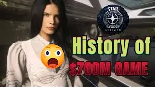 Star Citizen: History of a $700M Game - Narrative Edition