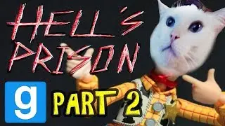 Hell's Prison - Part 2 - (Gmod Custom Horror Map)