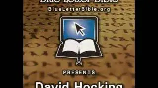 Christology — 8 (The Miracles of Christ) David Hocking