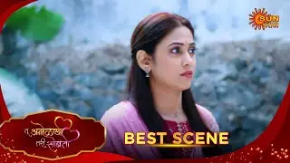 Tu Anolakhi Tari Sobati| तू अनोळखी तरी सोबती | Best Scene |31 Jan 2026 | Marathi Serial