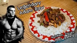 Adam Raw - Street Lifting Beast! Nutrition and Training. Русские субтитры