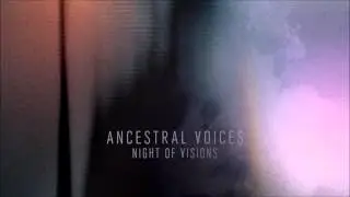 Ancestral Voices 'La Purga'