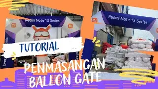 Tutorial Pemasangan Ballon Gate
