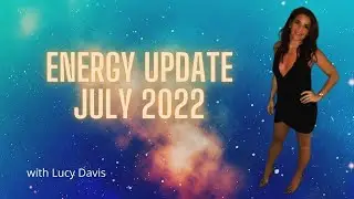 July 2022 - Energy Update