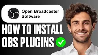 How to Install OBS Plugins (Easy Guide 2026)