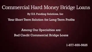 Bad Credit Commercial Bridge Loans