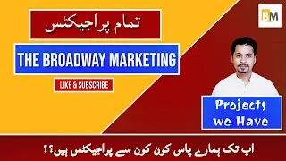 The Broadway Marketing | Projects we have | Best projects in Rawalpindi