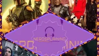 Nerdsplaining!! Eternals review, Book of Boba And Morbius Explained