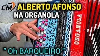 ALBERTO AFONSO  NA ORGANOLA 