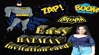 easy DIY Invitation card |Batman invitation card