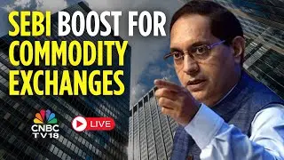 LIVE | SEBI Chairman Tuhin Kanta Pandey Speaks At MCX Event | SEBI Chairman Speech | N18L
