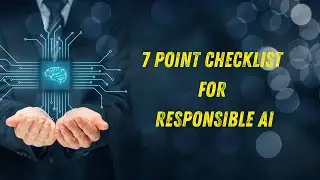 Responsible AI Implementation Checklist | 7 Steps to Ethical, Compliant & Trustworthy AI #ai #tech
