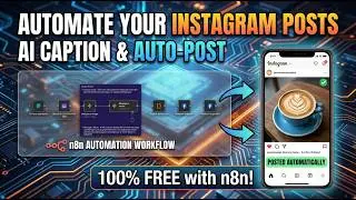 Automate Instagram Posts with AI (Full n8n Workflow + Captions & SEO)