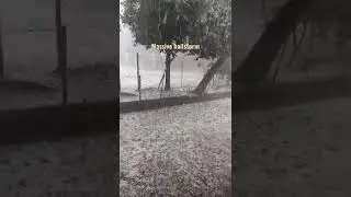 Hailstorm / Assam