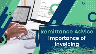 Remittance Advice: Importance of Invoicing