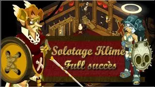 [Dofus] Solotage Klime - Eliotrope - Full succès (Duo / Nomade / Pusillanime)