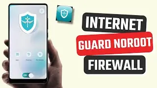 Best InternetGuard No Root Firewall app for Android