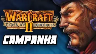WARCRAFT 2: TIDES OF DARKNESS, CAMPANHA HUMANOS #3! Orcs querem guerra! | WC2 gameplay em portugu&ecirc;s
