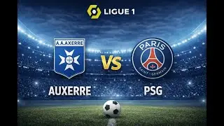 Auxerre vs PSG Ligue 1 Match day 22 Full match simulation FL26/PES21