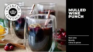 MULLED WINE PUNCH | Red Wine, Brandy, Spices + Citrus