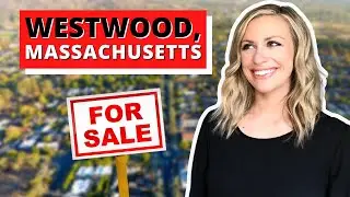WESTWOOD, MA - 🏘🏡🏠LIVING IN THE SUBURBS OF GREATER BOSTON, MA
