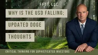 Why is the USD falling; updated DOGE thoughts