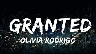 Olivia Rodrigo - Granted (Lyrics) | High School Musical: The Series (Season 2) | Top Best Songs