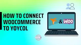 How to Connect Woocommerce to Yoycol | Print On Demand Beginners Tutorial