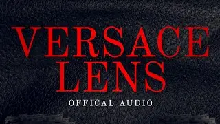 YUNG PERCX - VERSACE LENS(OFFICAL AUDIO)