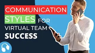 Communication &ndash; Part One: Communication Styles For Virtual Team Success | Virtual Success Show