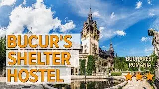 Bucur's Shelter Hostel hotel review | Hotels in Bucharest | Romanian Hotels
