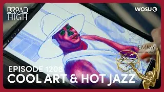 Cool Art & Hot Jazz | WOSU Public Media's Broad & High